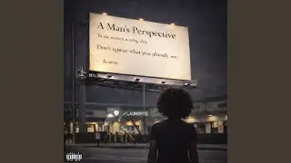 A Man's Perspective