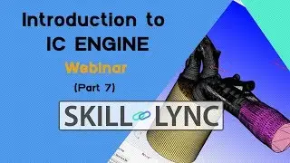 IC Engine Simulation Demo (Part 1) | Skill-Lync