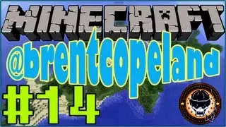 @brentcopeland [Minecraft] - Day 14