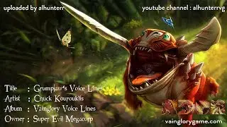 Vainglory Voice Line Series : Grumpjaw