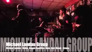 Michael Landau Group (마이클 랜도우 그룹) @ The Baked Potato 1