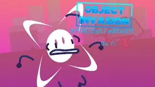 Object invasion INTRO but i edited it