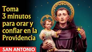 ORACIÓN PODEROSA: EN MENOS DE 3 MINUTOS LLEGA DINERO 🙏 SAN ANTONIO RESPONDE RÁPIDO