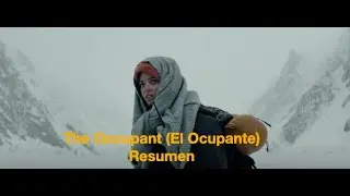 El Ocupante resumen