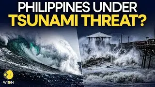LIVE: Massive TSUNAMI Alert Issued In Philippines After 7.6 Magnitude Earthquake Hits The Region