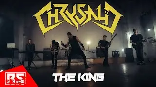 CHRYSAL&Iuml;D - The King (OFFICIAL MUSIC VIDEO) 4K