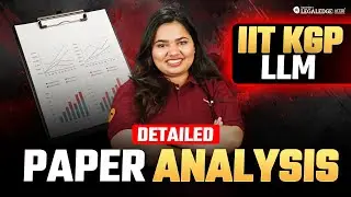 IIT Kharagpur LLM Entrance Exam 2025 Detailed Paper Analysis & Key Insights