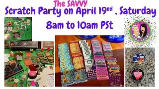 🔴🔥HOT SAVVY SATURDAY SCRATCH PARTY on April 19th ,Saturday at 8am to 10am PSt, #livestreams ,#fyp