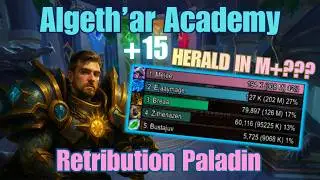 Algeth'ar Academy +15 | Herald Retribution Paladin | Midnight Beta