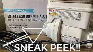 Taking a Look at the BRAND NEW PENTAIR INTELLICHLOR PLUS!