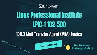 LPIC-1 (102-500) Exam Full Course - Lesson 108.3 Mail Transfer Agent MTA basics