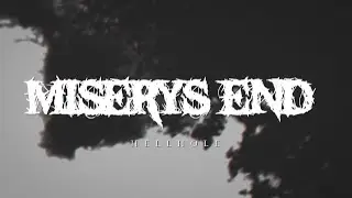 MISERYS END - HELLHOLE [OFFICIAL LYRIC VIDEO] (2023) SW EXCLUSIVE