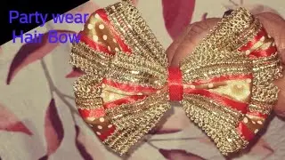 Party wear Hair Bow /Diy How to make step by step