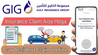 GIG Insurance Claim | How To Claim GIG Insurance Online | Gulf Insurance Group Online Claim | 