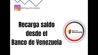 Recarga saldo a tu celular desde banco Venezuela