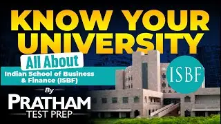 Know Your University | Indian School of Business & Finance (ISBF) | Faculty & Leadership Insights