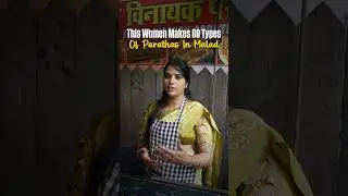 This Woman Makes 60 Types of Parathas In Malad, Mumbai!! | Curly Tales