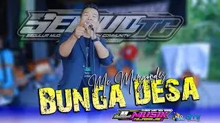 BUNGA DESA - MARGONDES JL MUSIK  Yo Pora Re - SEMUD TC - DMS AUDIO