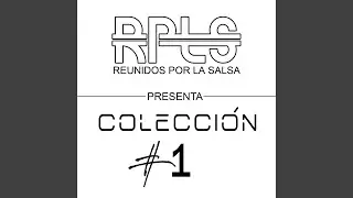 Salsa Gorda De Calle (feat. Eli&uacute; de Jes&uacute;s Reyes)