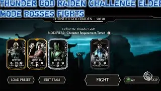 Mk mobile thunder god raiden  challenge elder mode all Boses fights.mk mobile.mk mobile brutality.