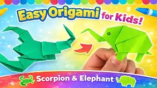 Easy Paper Origami for Kids | Scorpion and Elephant Crafts