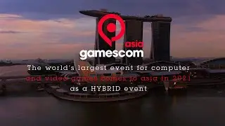 gamescom asia 2021 Teaser Reel