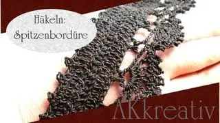 Anleitung: Spitze häkeln - SPITZENBORDÜRE selber häkeln