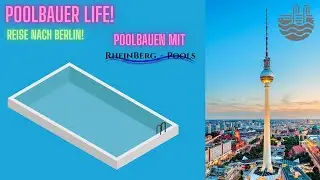 Poolbau mit RheinBerg-Pools | Direkt von der Baustelle | conZero | Poolakademie Poolbauer Life VLOG