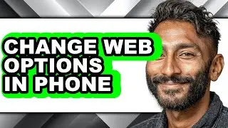 How to Change Web Options in Phone (updated)