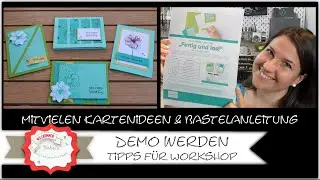 Stampin Up Demonstrator / in werden - Tipps f&uuml;r ersten Workshop - Kartenideen - DIY - Fertig und los