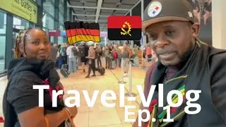 VLOG - 🇩🇪BERLIN - LUANDA🇦🇴 Ep.1 | VLOG DE VIAGEM 