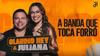 CLAUDIO NEY E JULIANA SETEMBRO 2025 - Repert&oacute;rio Novo (A Banda Que Toca Forr&oacute;) FORR&Oacute; PRA BALAN&Ccedil;AR