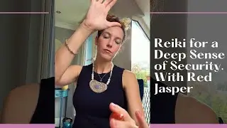 Reiki For A Deep Sense of Security and Safety with Red Jasper