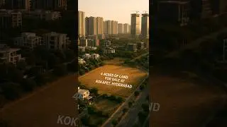 4 Acres Land for Sale in Kokapet Hyderabad 🏡 | Prime Property Deal #Shorts #kokapet #realestate