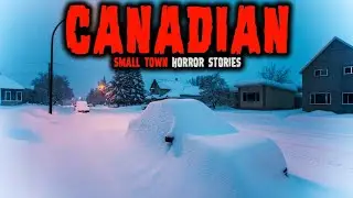 10 Most Disturbing TRUE Canadian Small Town Horror Stories | Untold Fears