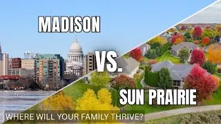 Sun Prairie vs Madison WI | Best Place to Live for Families in 2026 🏡