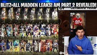 BLITZ+ALL MADDEN LEAKS! ALL MADDEN RELEASE 2 REVEALED!