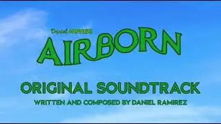 Airborn (From: &ldquo;Airborn&rdquo;/Audio Only)