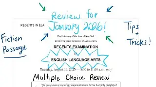 [NEW] August 2025 English Language Arts (ELA) Regents Review (Part 1, Passage A, FICTION)
