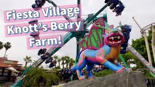 Fiesta Village at  Knott's Berry Farm!