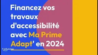 MaPrimeAdapt 2024 : mode d&rsquo;emploi