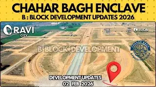 Chahar Bagh Enclave B Block | NLC Development | RUDA 2026 | Plot For Sale | Map | Location