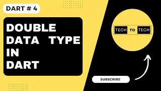 Double Data Type in Dart | Data Types in Dart | Dart Tutorial for Flutter | Dart Full Course | Dart