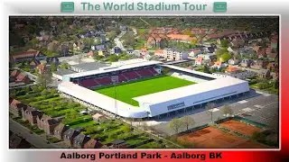 Aalborg Portland Park (Aalborg Stadion) - Aalborg BK - The World Stadium Tour