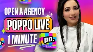 Откройте агентство Poppo в прямом эфире (1 минута)