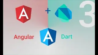 Part 3: Home, Footer | AngularDart