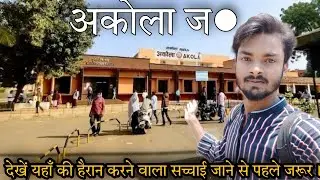 Akola Junction Travel | Akola Railway Station, Akola Red Light Area, Hotels, Tourist Places all tour