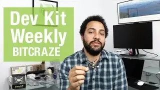 Dev Kit Weekly – Bitcraze.io Crazyflie 2.0 Drone Development Kit