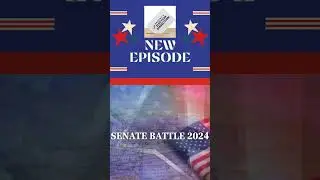 Senate Battle 2024