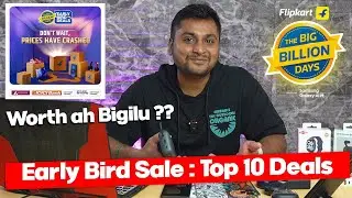 Top 10 Deals in Flipkart Early Bird Sale🔥🔥Flipkart BBD Sale Top Expected Deals in Tamil